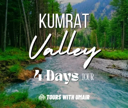 Kumrat Valley 4 Days Tour Tours with Umair