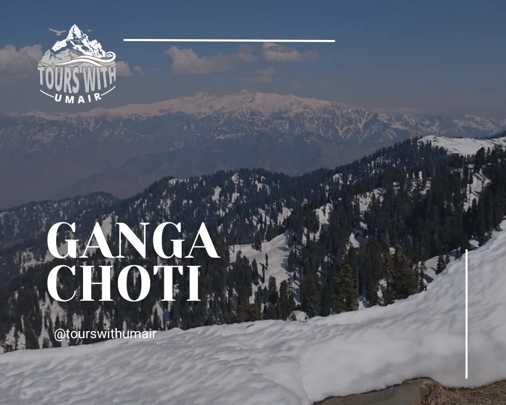 Ganga Choti Tours with Umair