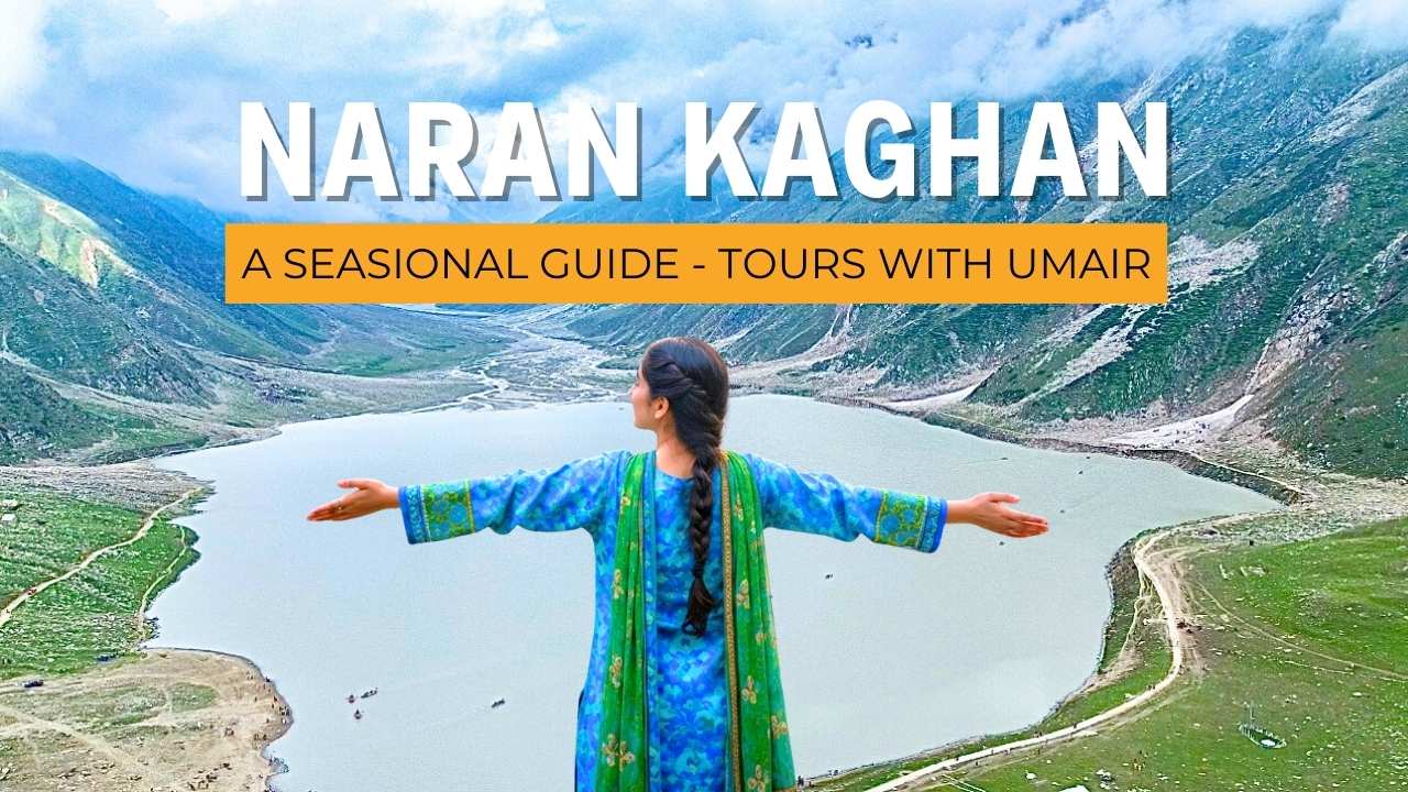 Naran Kaghan tours with umair